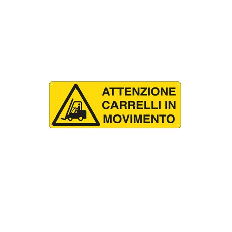 CARTELLO ALLUMINIO 35x12,5cm 'ATTENZIONE CARRELLI IN MOVIMENTO'