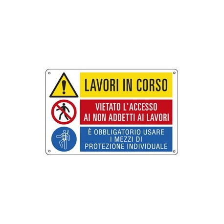 Cartello segnalatore multisimbolo - 50x33,3 cm - LAVORI IN CORSO/VIETATO L'ACCESSO…/E' OBBLIGATORIO… - alluminio - Carte