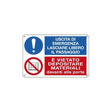 Cartello segnalatore multisimbolo - 30x20 cm - USCITA DI EMERGENZA…/E' VIETATO DEPOSITARE… - alluminio - Cartelli Segnal